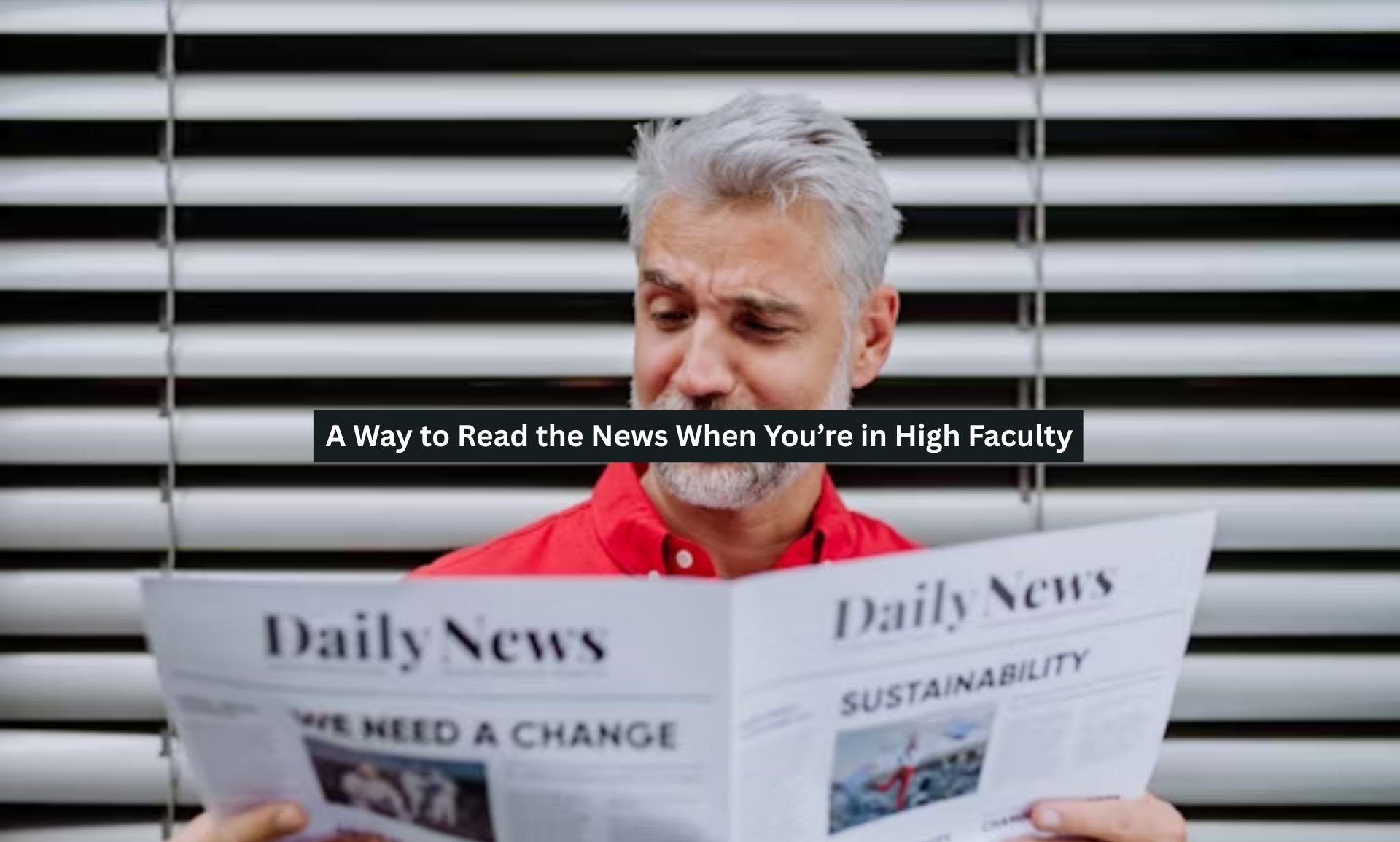 Way to Read the News